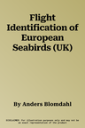 Flight Identification of European Seabirds (UK)