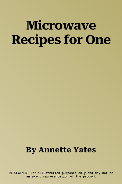 Microwave Recipes for One