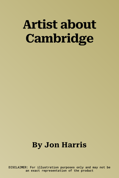 Artist about Cambridge