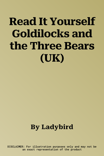 Read It Yourself Goldilocks and the Three Bears (UK)