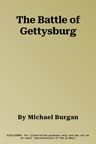 The Battle of Gettysburg