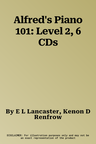 Alfred's Piano 101: Level 2, 6 CDs