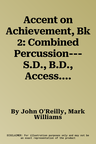 Accent on Achievement, Bk 2: Combined Percussion---S.D., B.D., Access., Timp. & Mallet Percussion, Book & Online Audio/Software