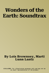 Wonders of the Earth: Soundtrax