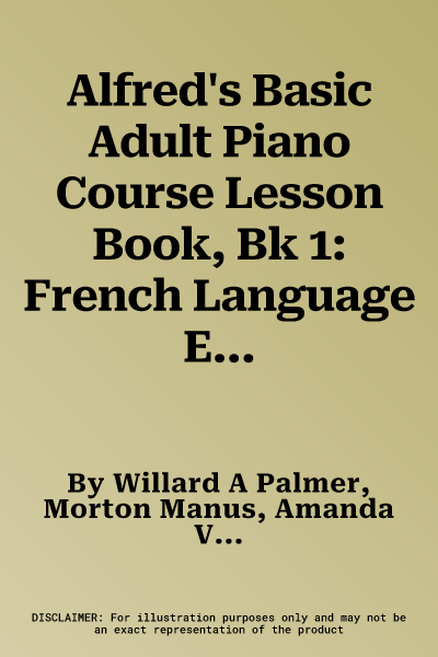 Alfred's Basic Adult Piano Course Lesson Book, Bk 1: French Language Edition