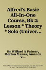 Alfred's Basic All-In-One Course, Bk 2: Lesson * Theory * Solo (Universal Edition)