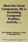 Meet the Great Composers, Bk 2: Including Composer Profiles, Activity Sheets (Pending)