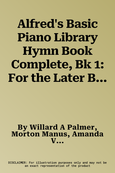 Alfred's Basic Piano Library Hymn Book Complete, Bk 1: For the Later Beginner