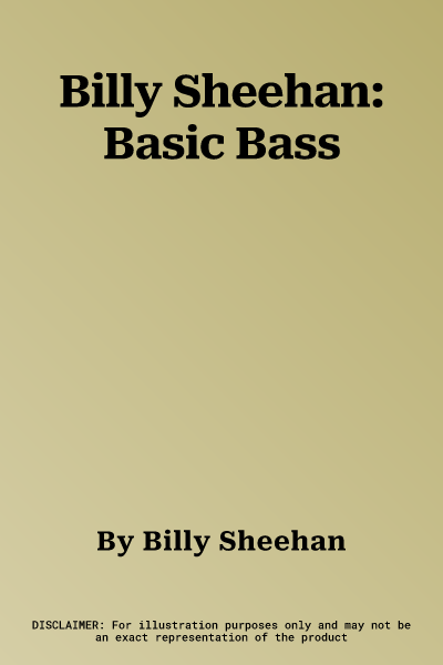 Billy Sheehan: Basic Bass