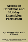 Accent on Christmas and Holiday Ensembles: Percussion