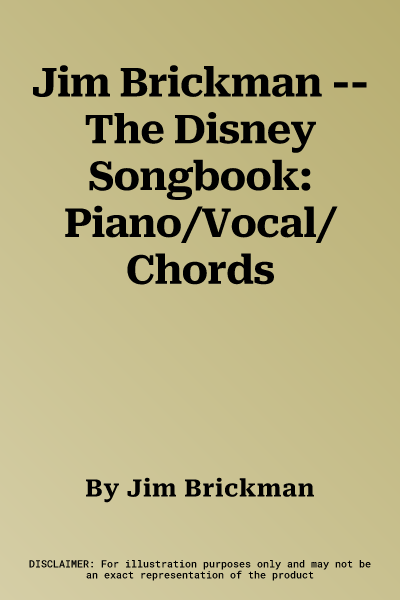 Jim Brickman -- The Disney Songbook: Piano/Vocal/Chords