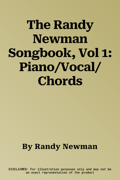 The Randy Newman Songbook, Vol 1: Piano/Vocal/Chords