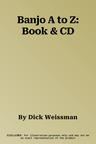 Banjo A to Z: Book & CD