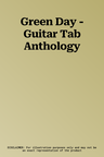 Green Day - Guitar Tab Anthology