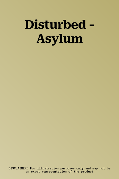 Disturbed - Asylum