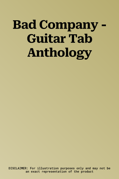 Bad Company - Guitar Tab Anthology