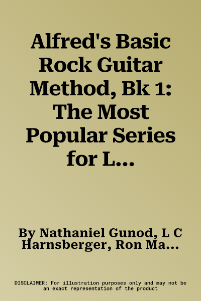 Alfred's Basic Rock Guitar Method, Bk 1: The Most Popular Series for Learning How to Play, Book & DVD [With DVD]