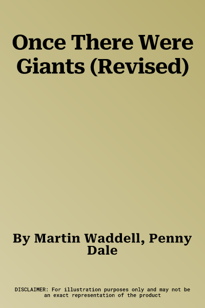 Once There Were Giants (Revised)