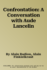 Confrontation: A Conversation with Aude Lancelin