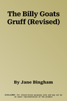 The Billy Goats Gruff (Revised)