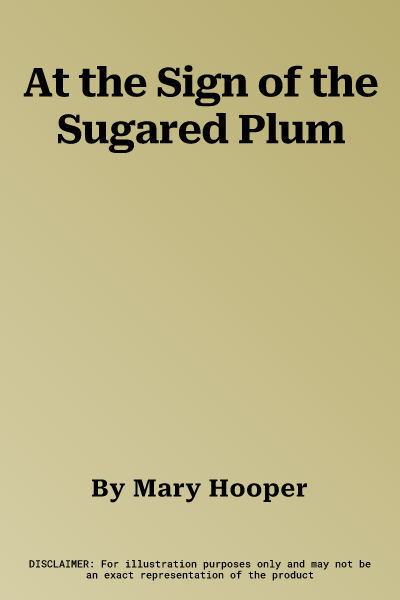 At the Sign of the Sugared Plum