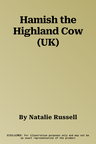 Hamish the Highland Cow (UK)