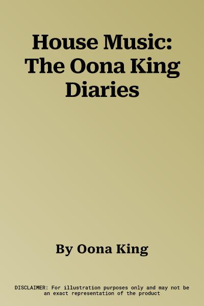 House Music: The Oona King Diaries