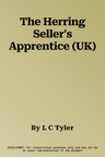 The Herring Seller's Apprentice (UK)