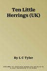 Ten Little Herrings (UK)