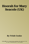 Hoorah for Mary Seacole (UK)