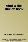 Mind Webs: Human Body