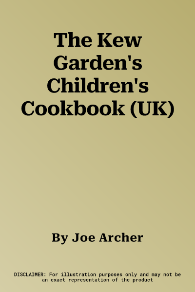 The Kew Garden's Children's Cookbook (UK)