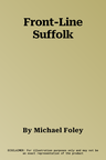 Front-Line Suffolk