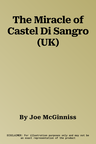 The Miracle of Castel Di Sangro (UK)