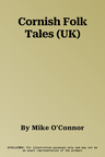 Cornish Folk Tales (UK)