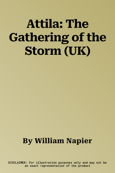 Attila: The Gathering of the Storm (UK)