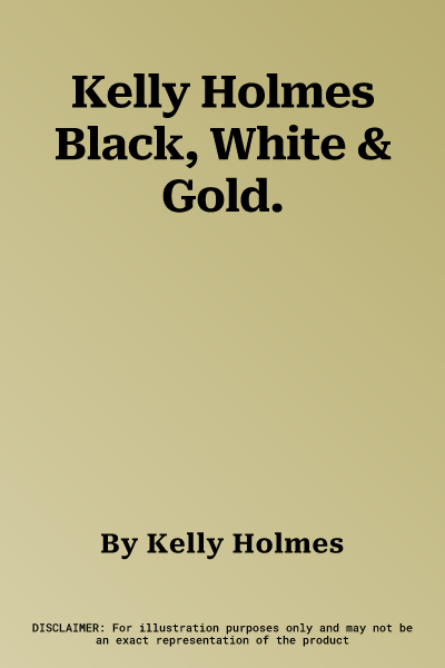 Kelly Holmes Black, White & Gold.