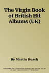 The Virgin Book of British Hit Albums (UK)