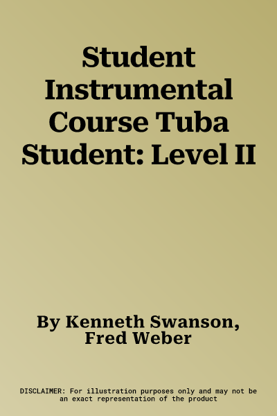 Student Instrumental Course Tuba Student: Level II