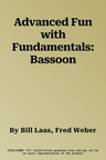 Advanced Fun with Fundamentals: Bassoon