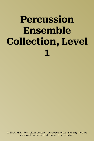 Percussion Ensemble Collection, Level 1