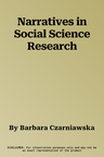 Narratives in Social Science Research