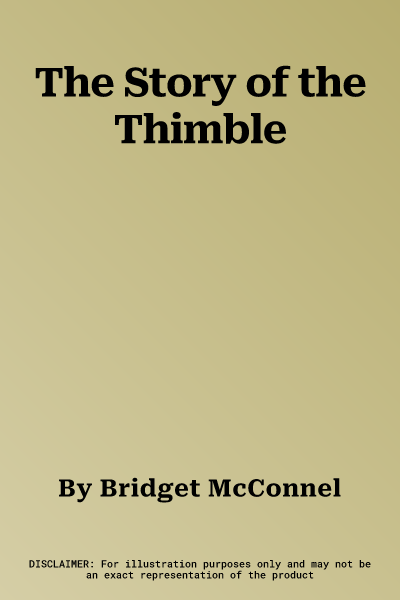 The Story of the Thimble