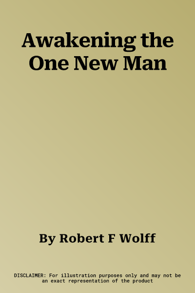 Awakening the One New Man