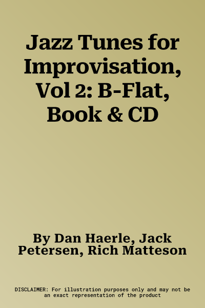 Jazz Tunes for Improvisation, Vol 2: B-Flat, Book & CD