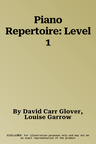 Piano Repertoire: Level 1