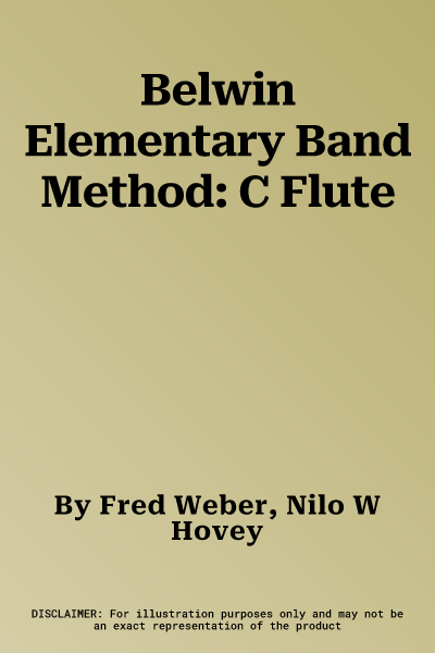 Belwin Elementary Band Method: C Flute