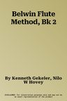 Belwin Flute Method, Bk 2