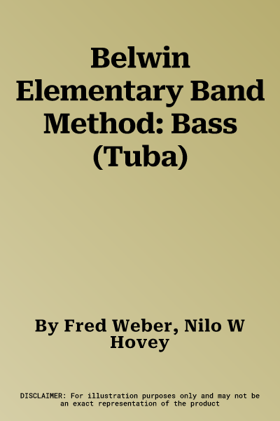 Belwin Elementary Band Method: Bass (Tuba)