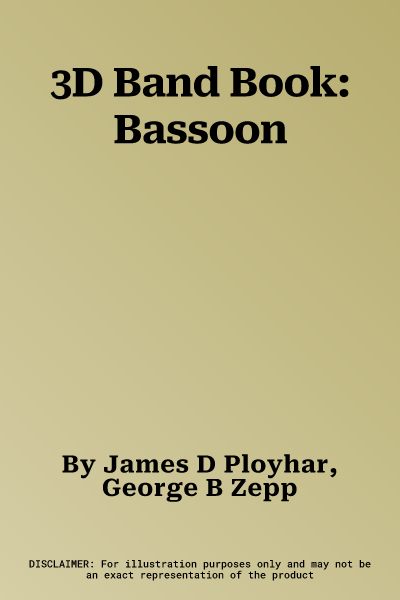 3D Band Book: Bassoon